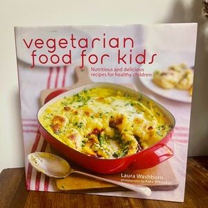 Vegetarian Food for Kids by Laura Washburn